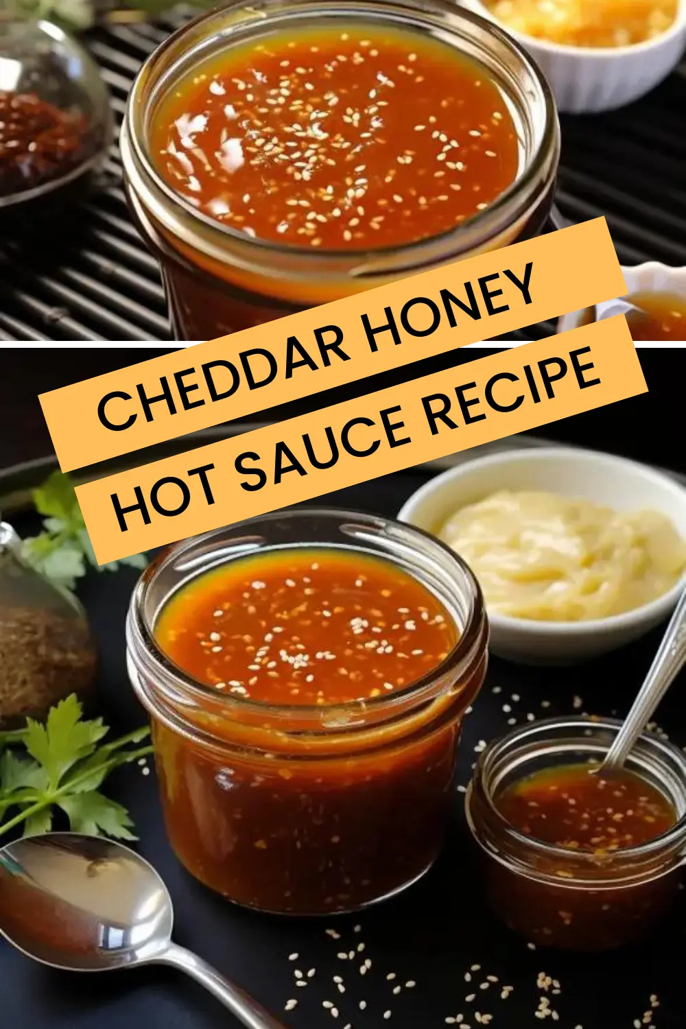 How to Cheddar Honey Hot Sauce Recipe