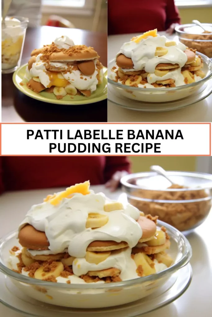 Best patti labelle banana pudding recipe