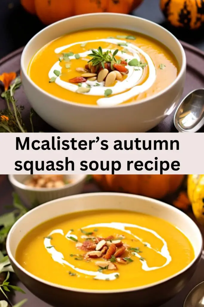 McAlister’s Autumn Squash Soup Recipe
