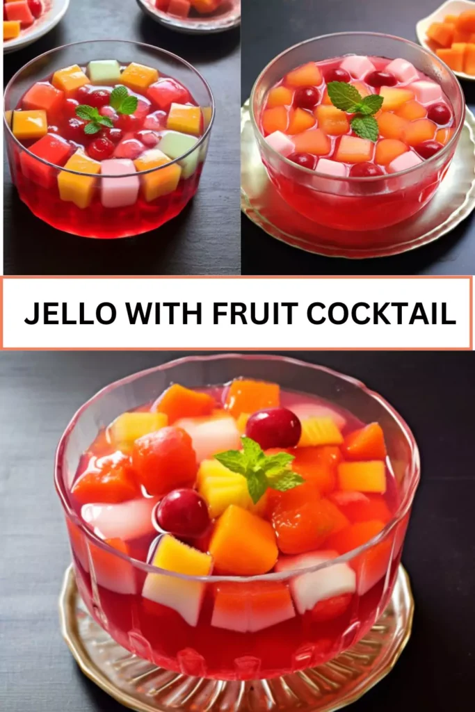 Jello With Fruit Cocktail
