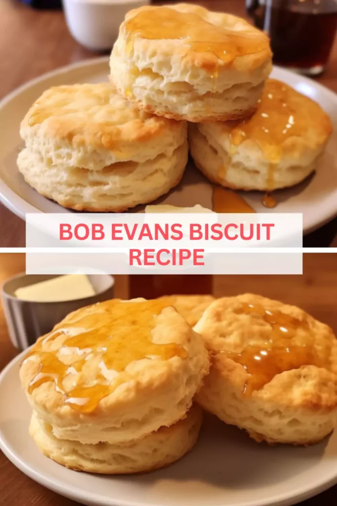 Best Bob Evans Biscuit Recipe