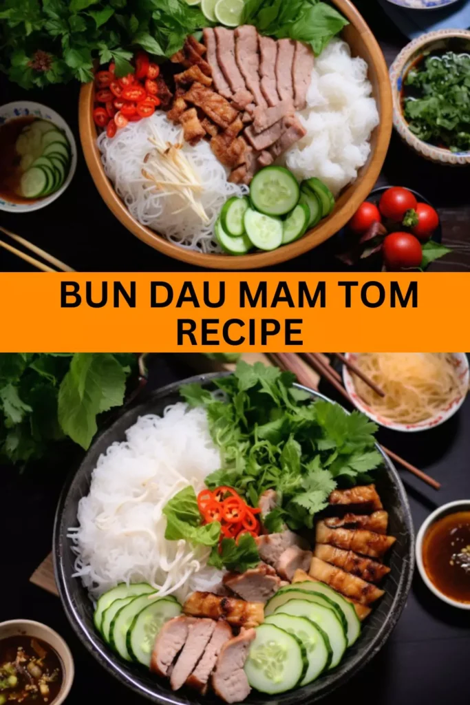 Best Bun Dau Mam Tom Recipe
