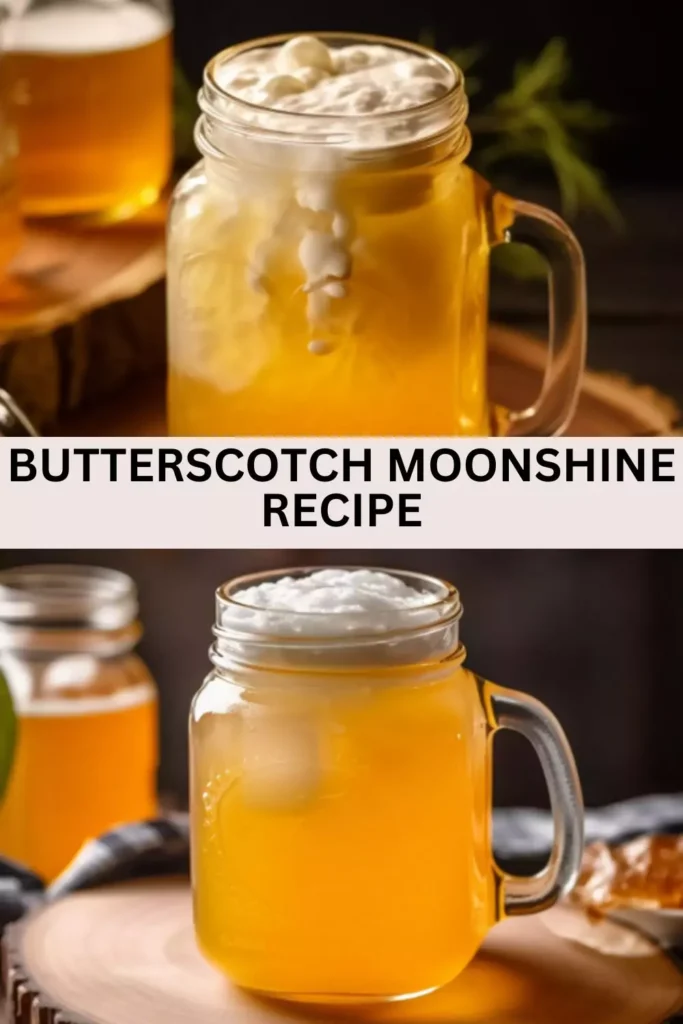 Best Butterscotch Moonshine Recipe
