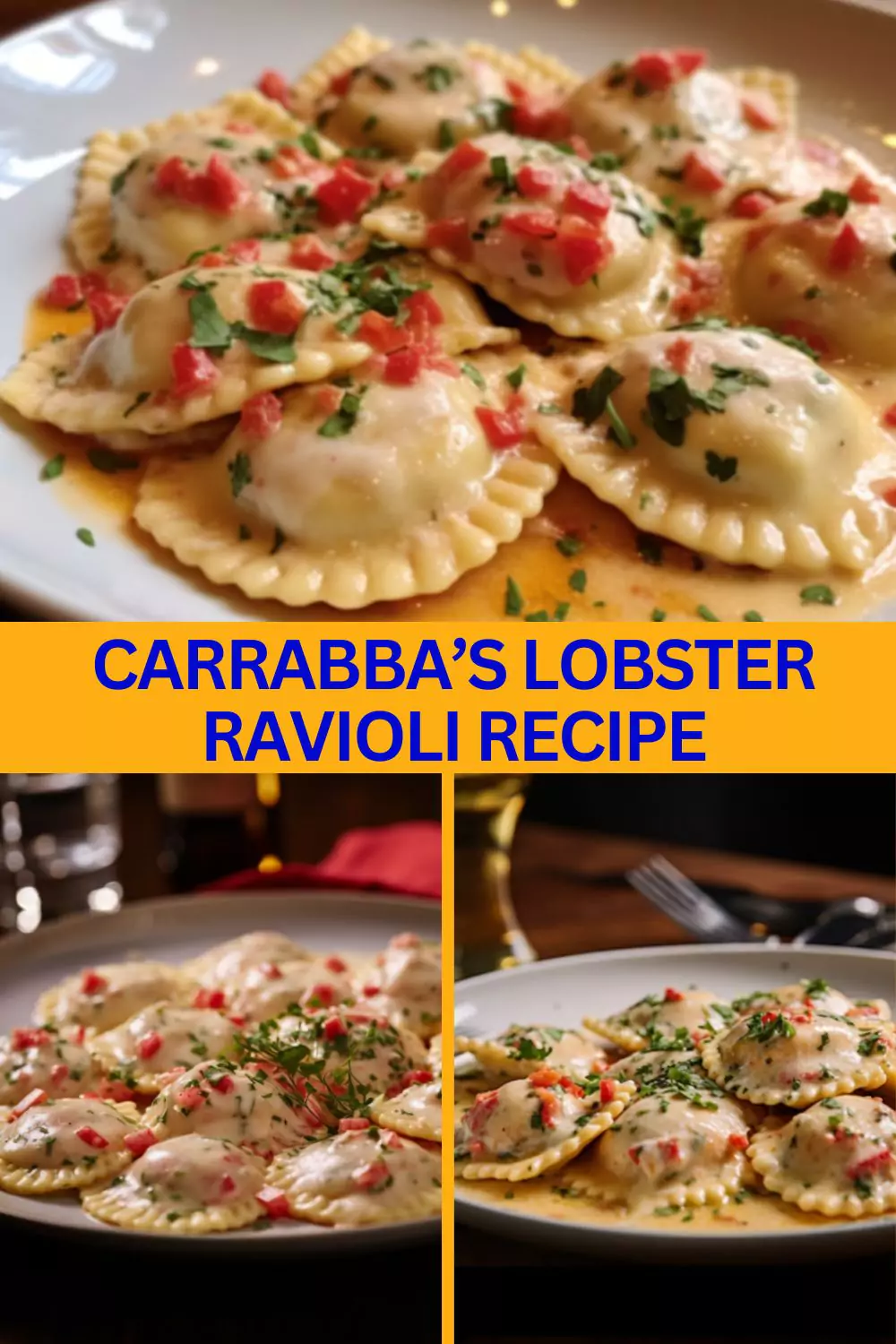 Best Carrabba’s Lobster Ravioli Recipe