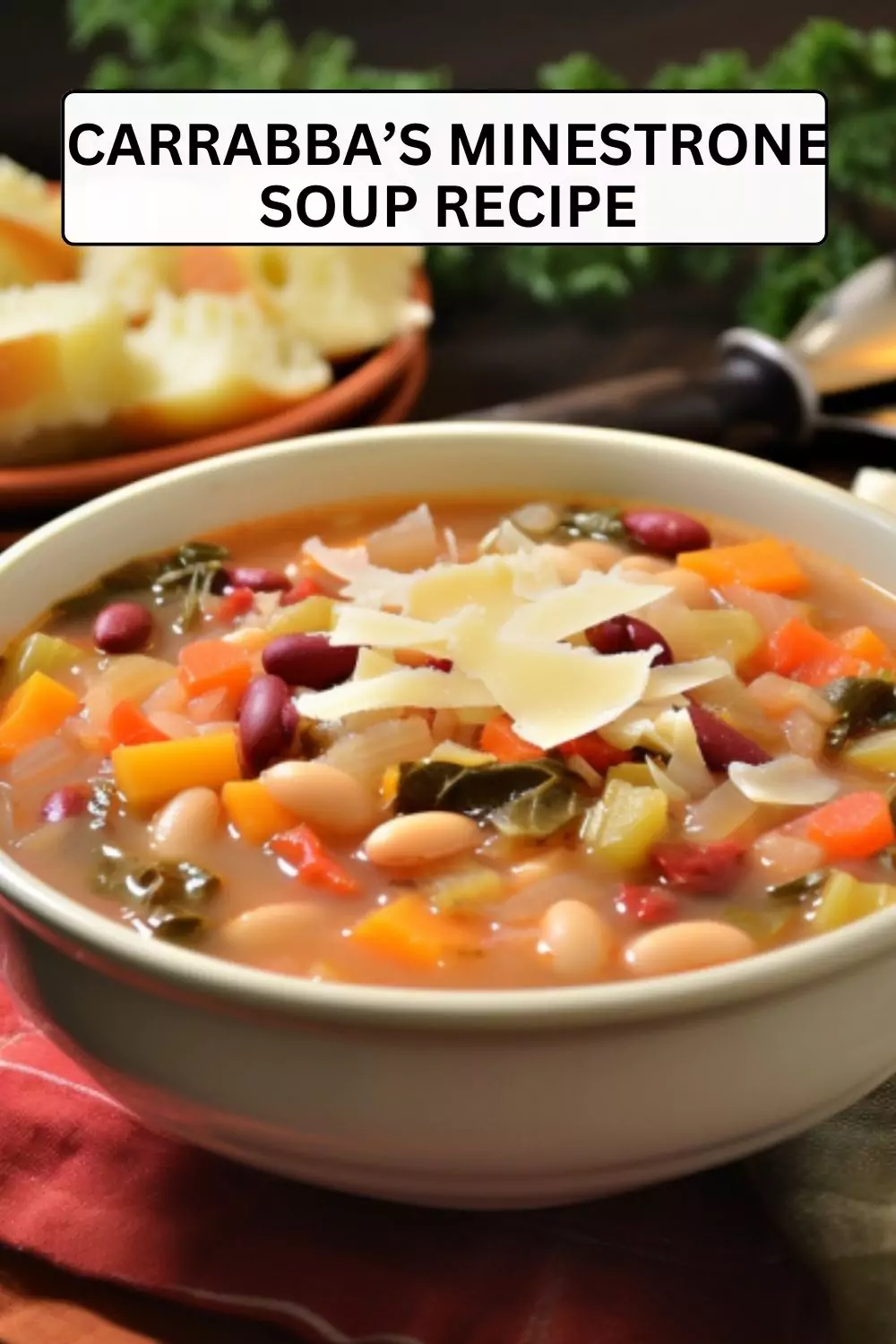 Best Carrabba’s Minestrone Soup Recipe