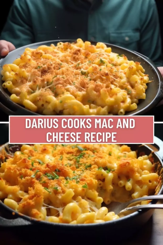 Best Darius Cooks Mac And Cheese Recipe

