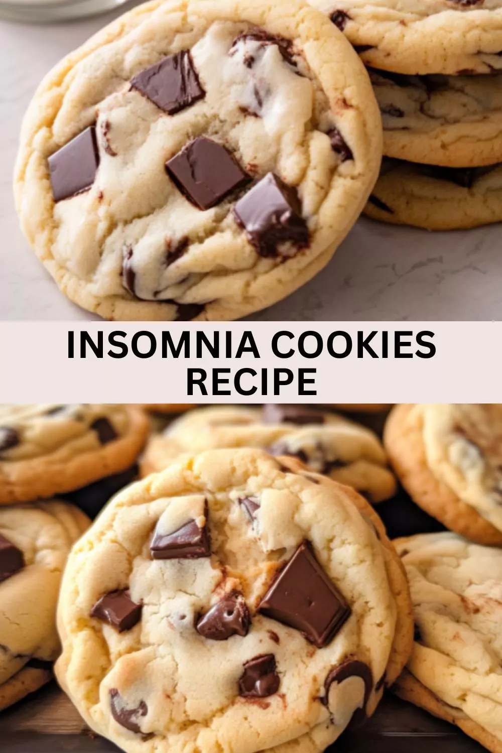 Best Insomnia Cookies Recipe