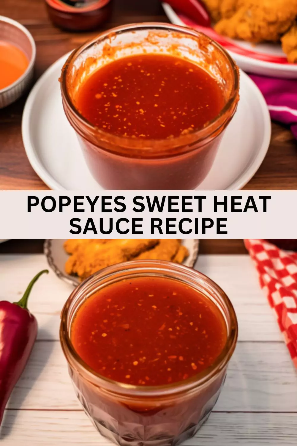 Best Popeyes Sweet Heat Sauce Recipe