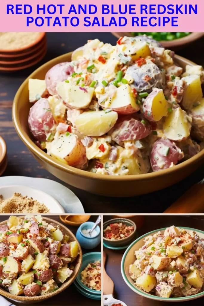 Best Red Hot And Blue Redskin Potato Salad Recipe
