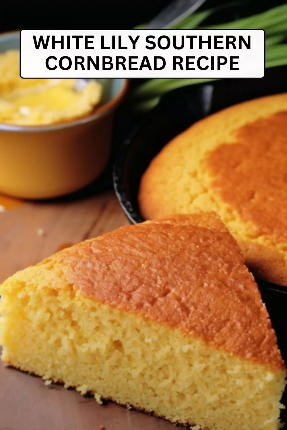 Best White Lily Southern Cornbread Recipe