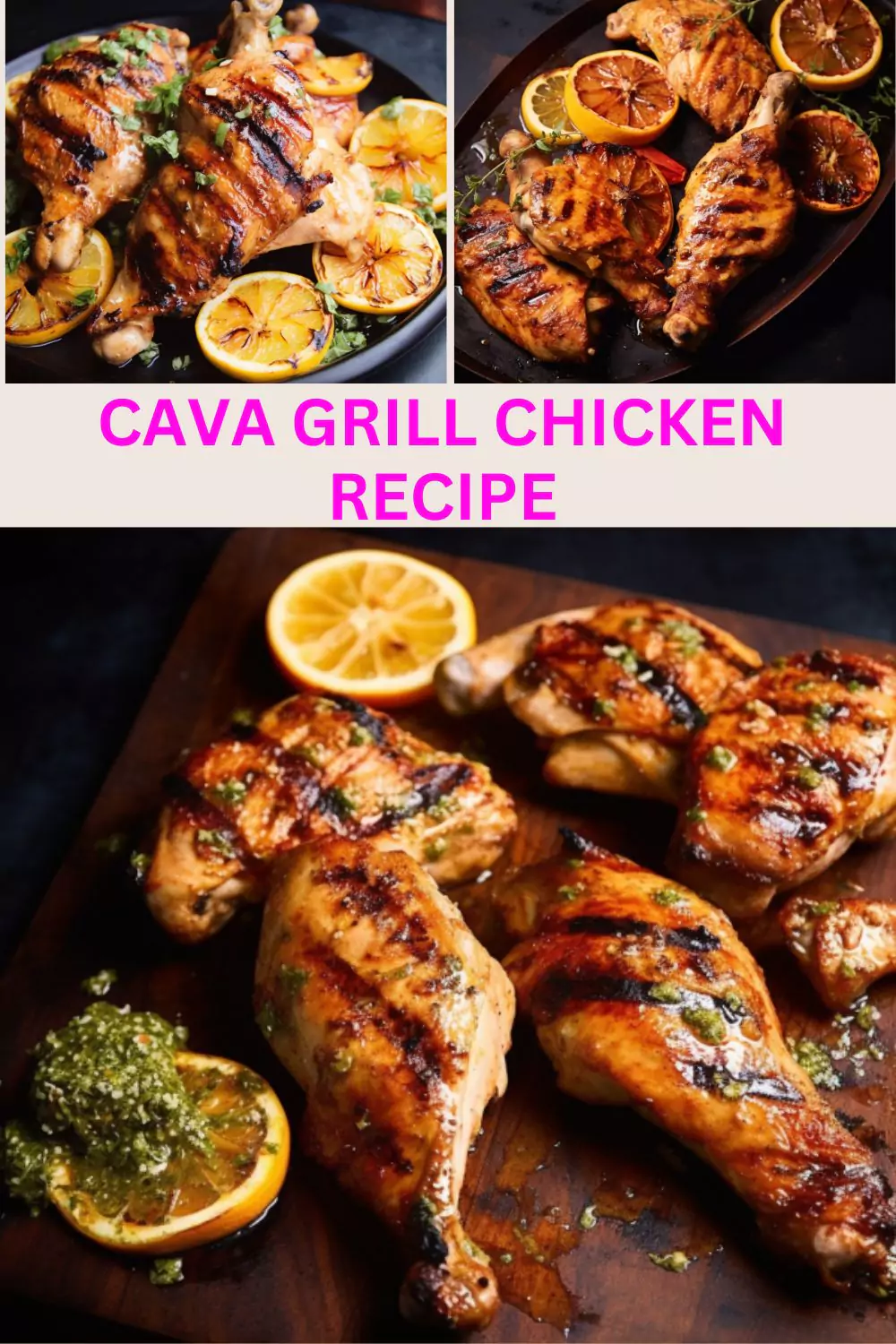 Best Cava Grill Chicken Recipe