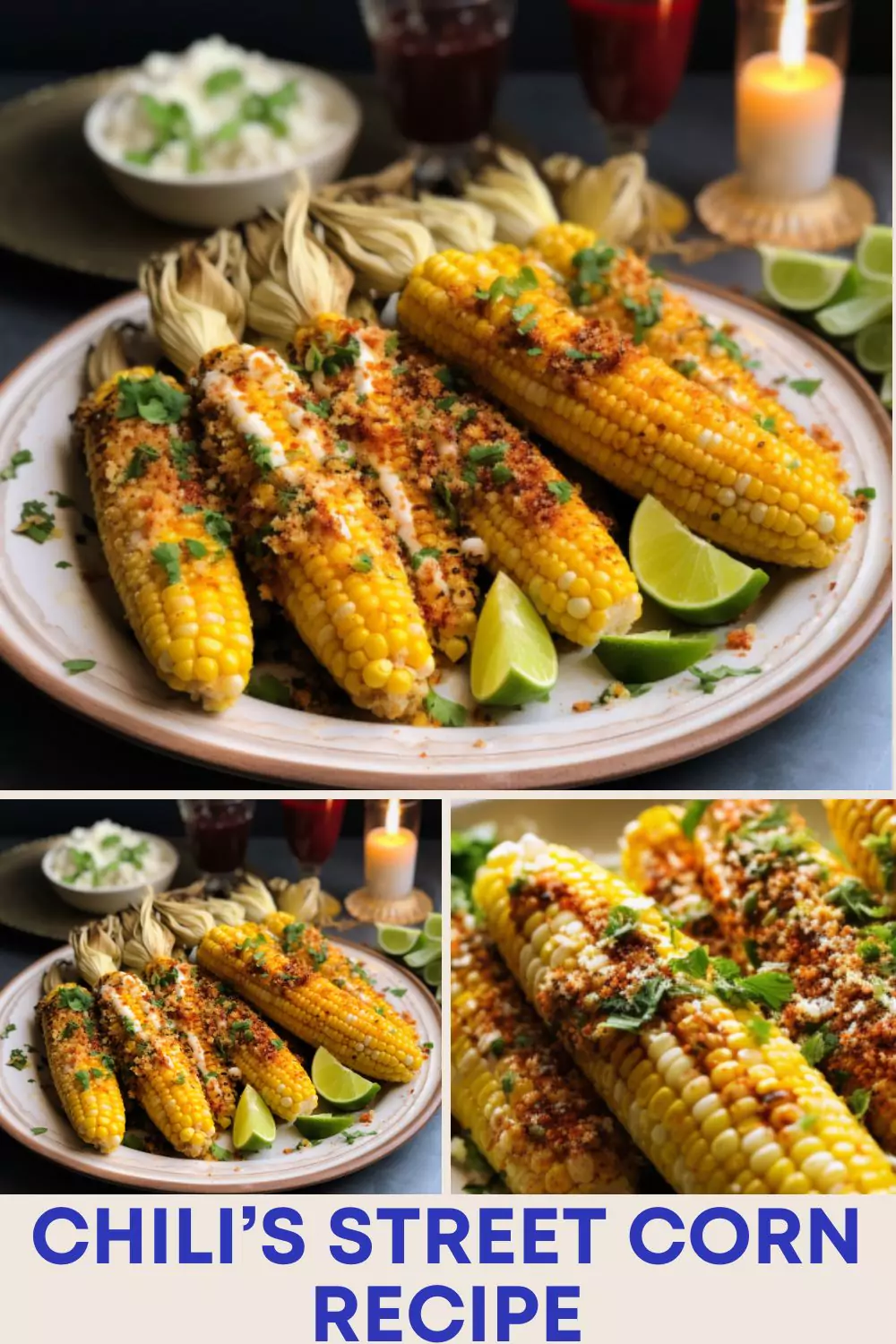 Best Chili’s Street Corn Recipe