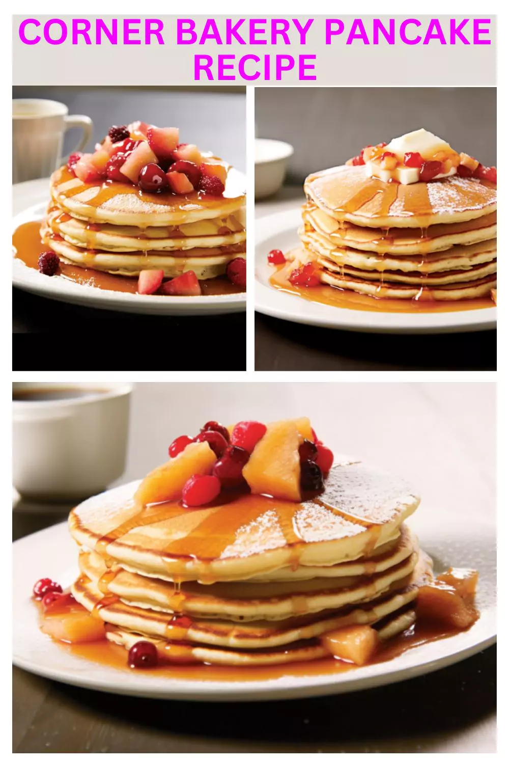 Best Corner Bakery Pancake Recipe