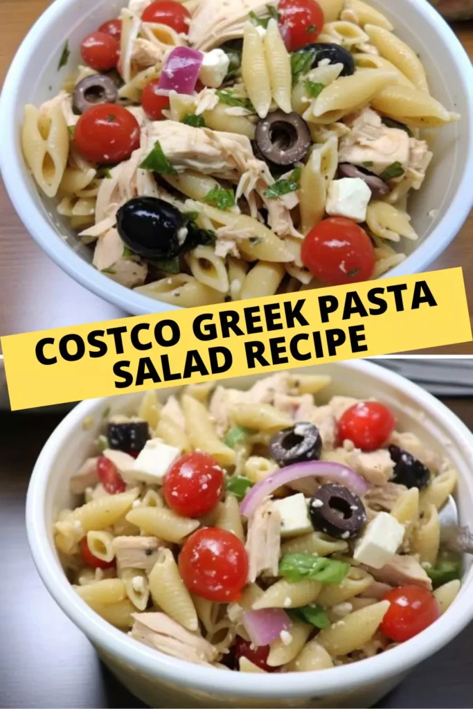 Best Costco Greek Pasta Salad Recipe
