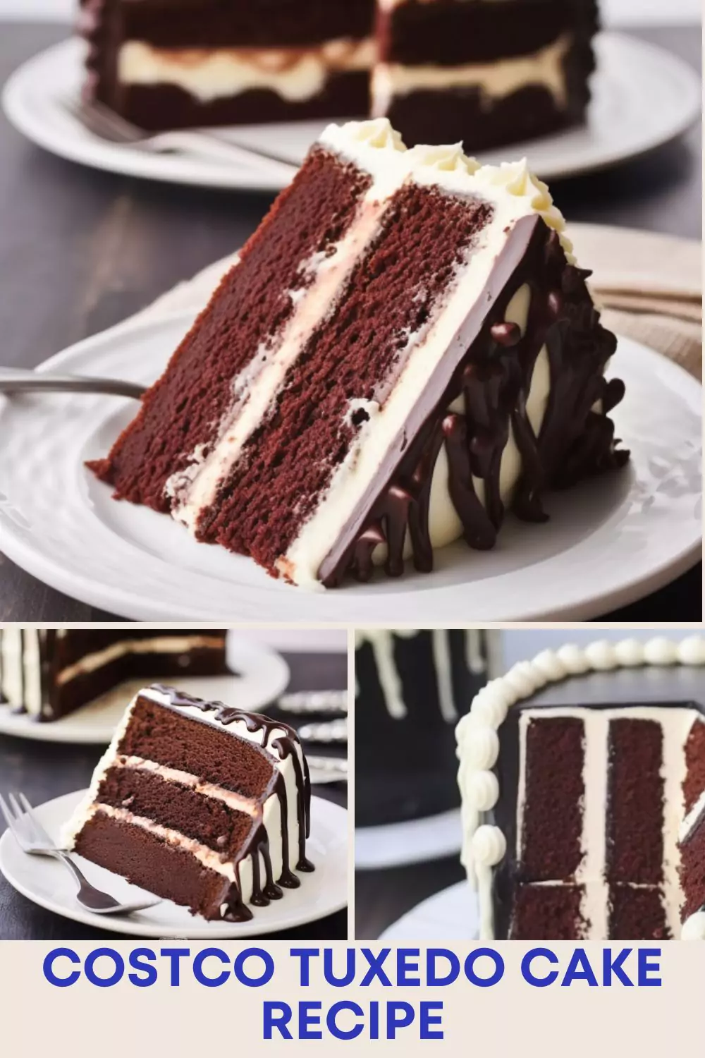 Best Costco Tuxedo Cake Recipe