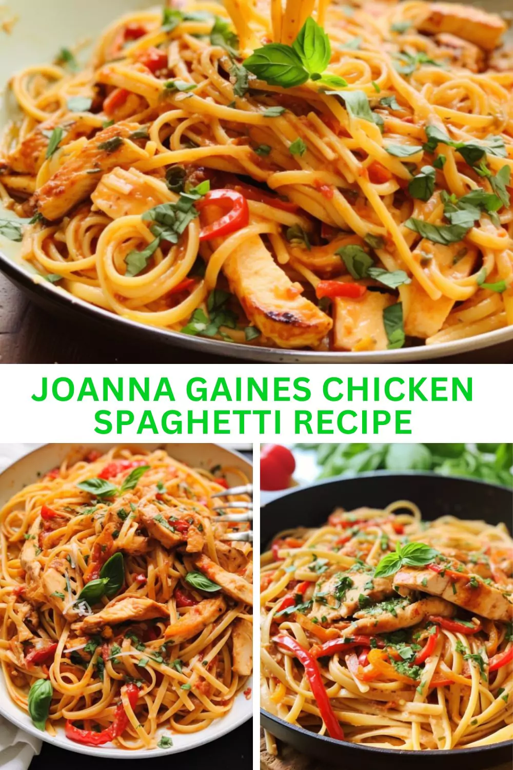 Joanna Gaines Chicken Spaghetti Recipe