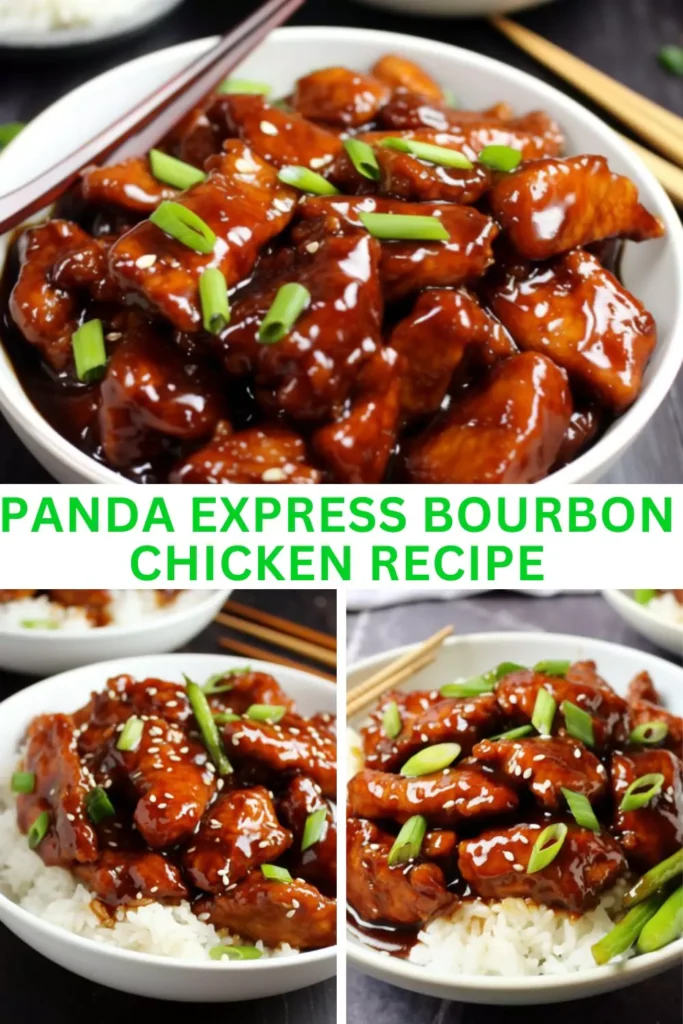 Best Panda Express Bourbon Chicken Recipe
