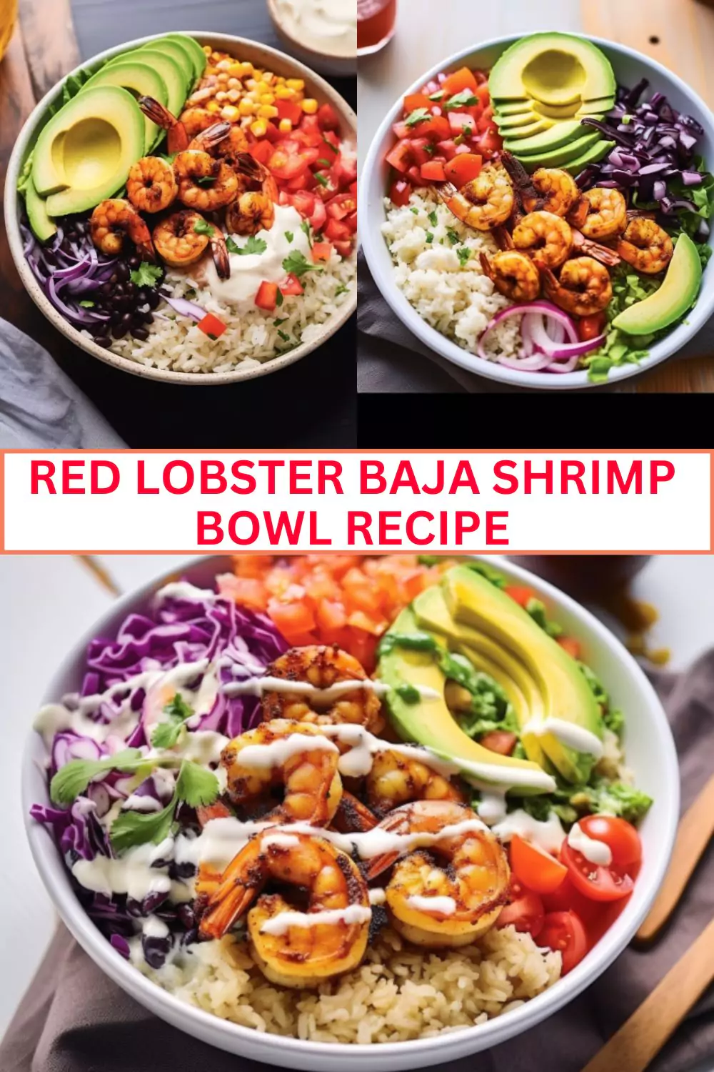 Best Red Lobster Baja Shrimp Bowl Recipe