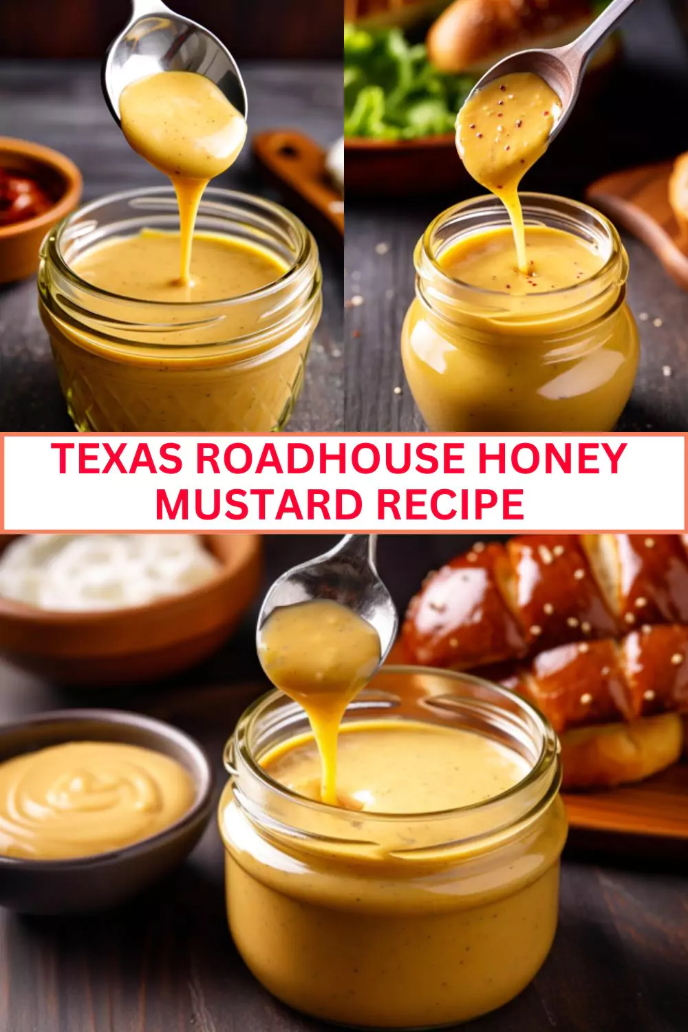 Best Texas Roadhouse Honey Mustard Recipe