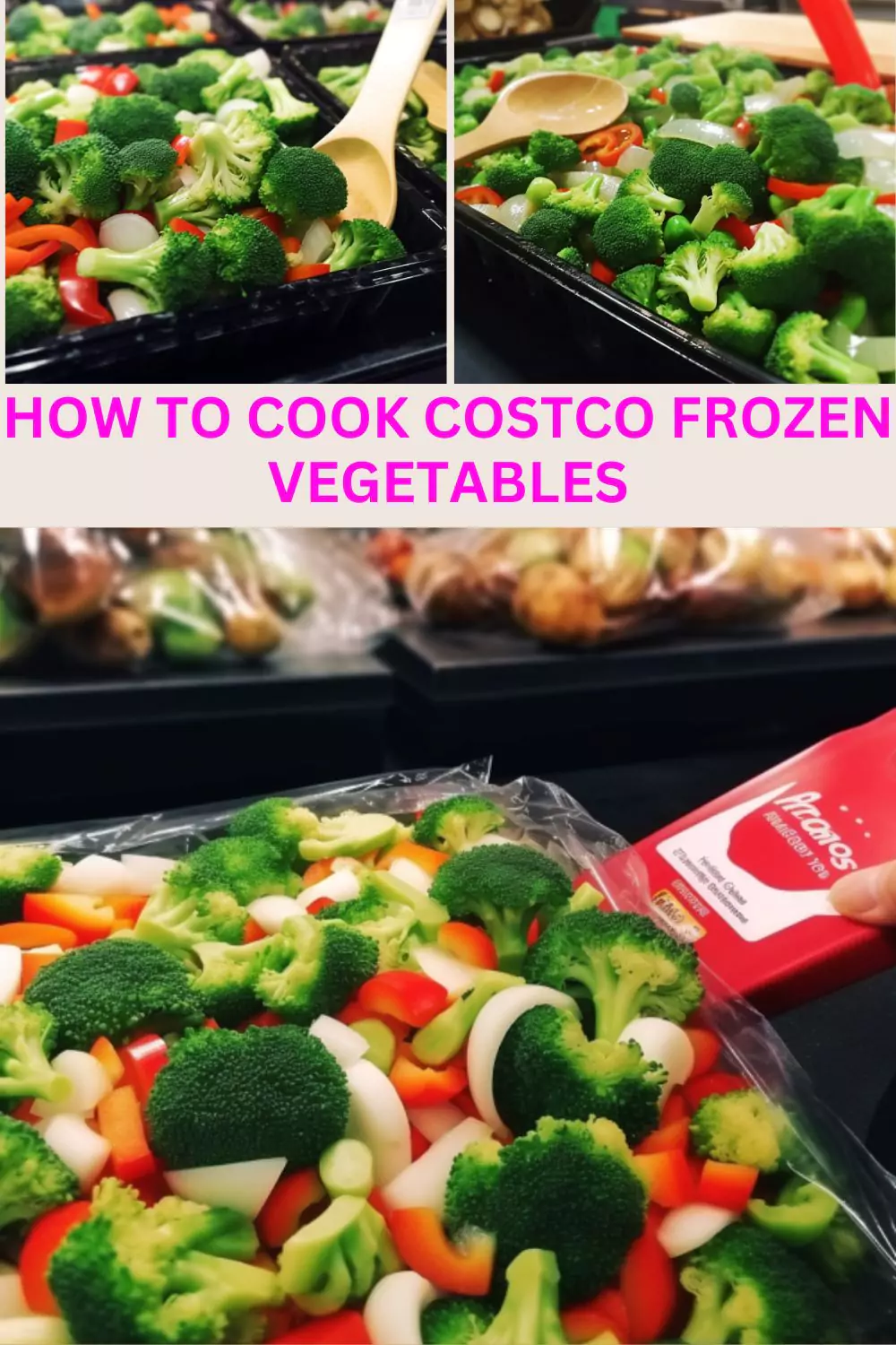 How To Cook Costco Frozen Vegetables