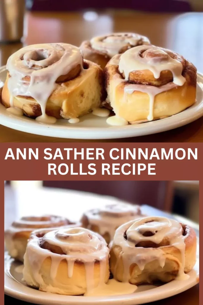 Best Ann Sather’s Cinnamon Rolls Recipe

