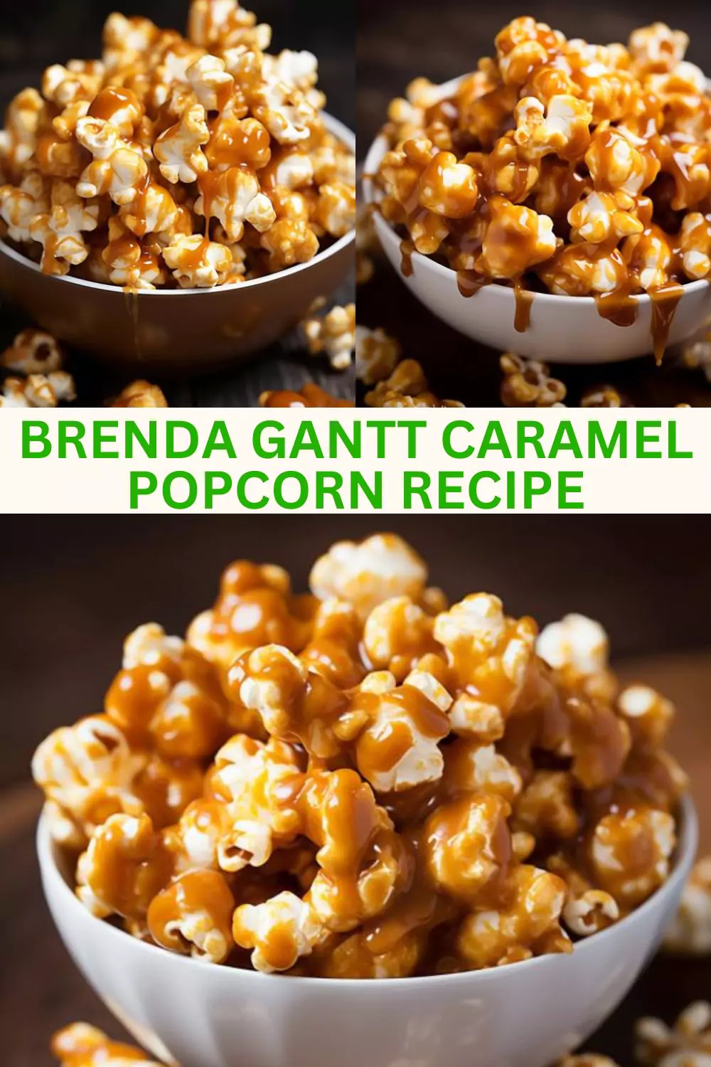 Best Brenda Gantt Caramel Popcorn Recipe