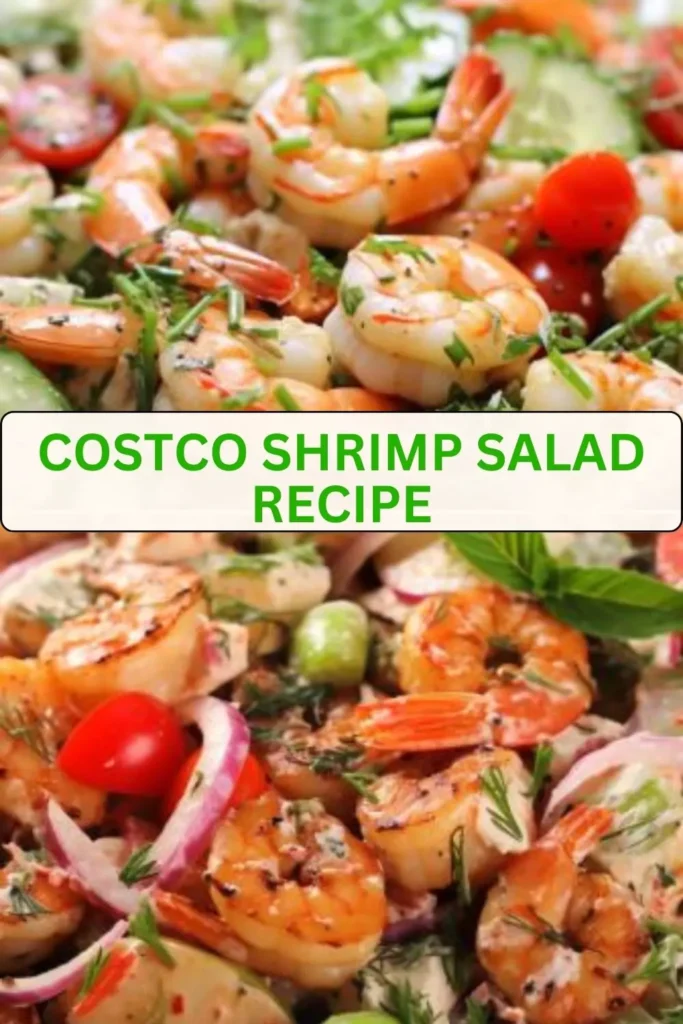 Best Costco Shrimp Salad Recipe
