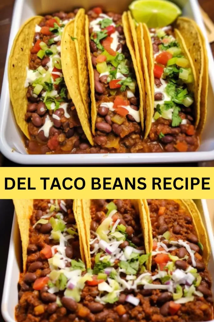 Best Del Taco Beans Recipe