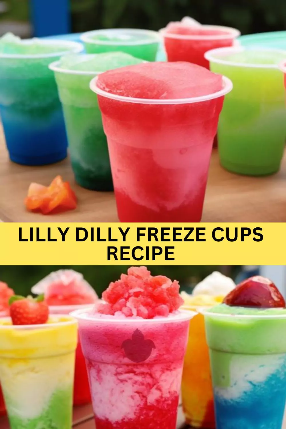 Best Lilly Dilly Freeze Cups Recipe