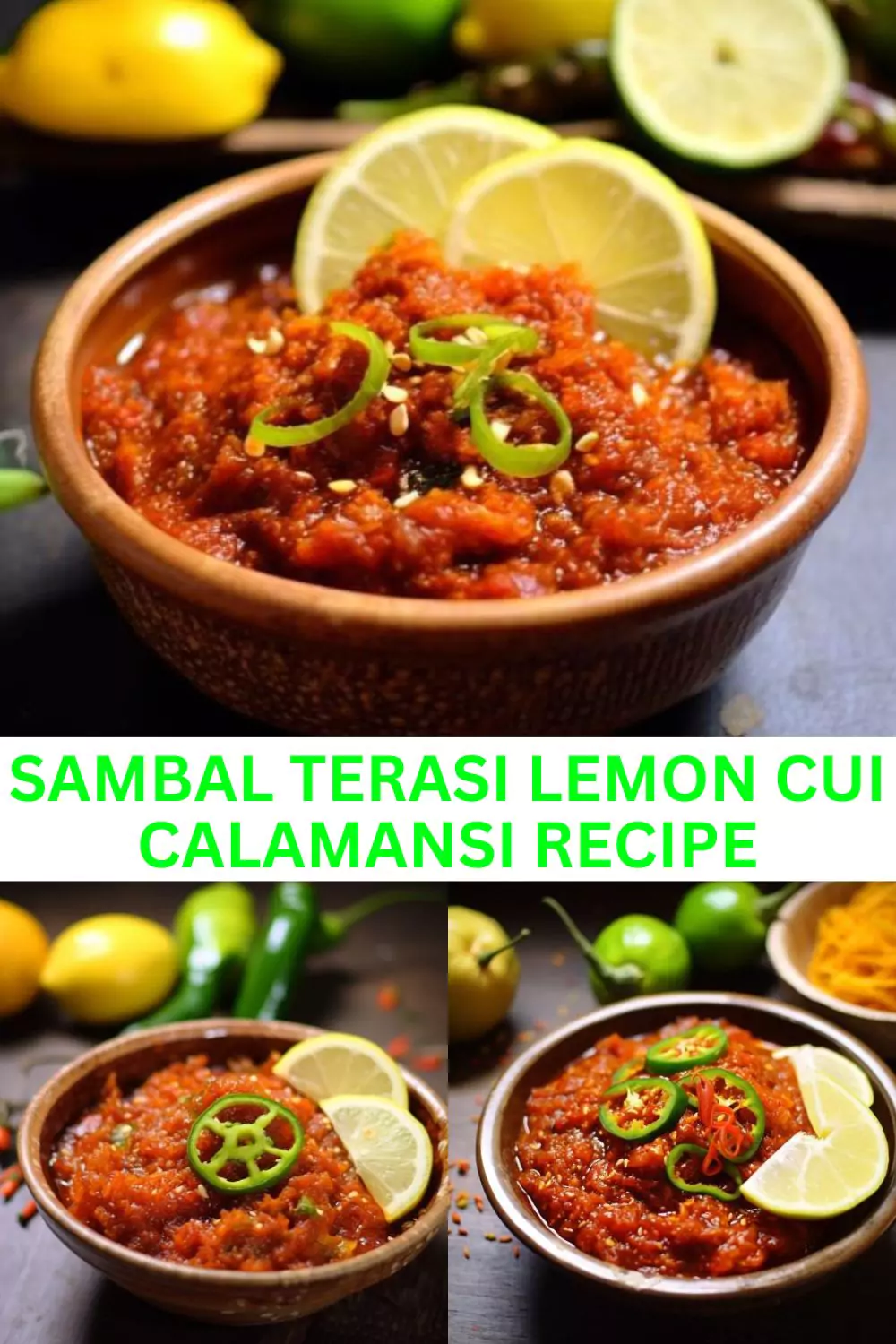 Best Sambal Terasi Lemon Cui Calamansi Recipe