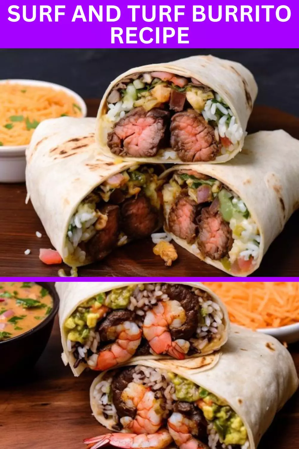 Best Surf And Turf Burrito Recipe