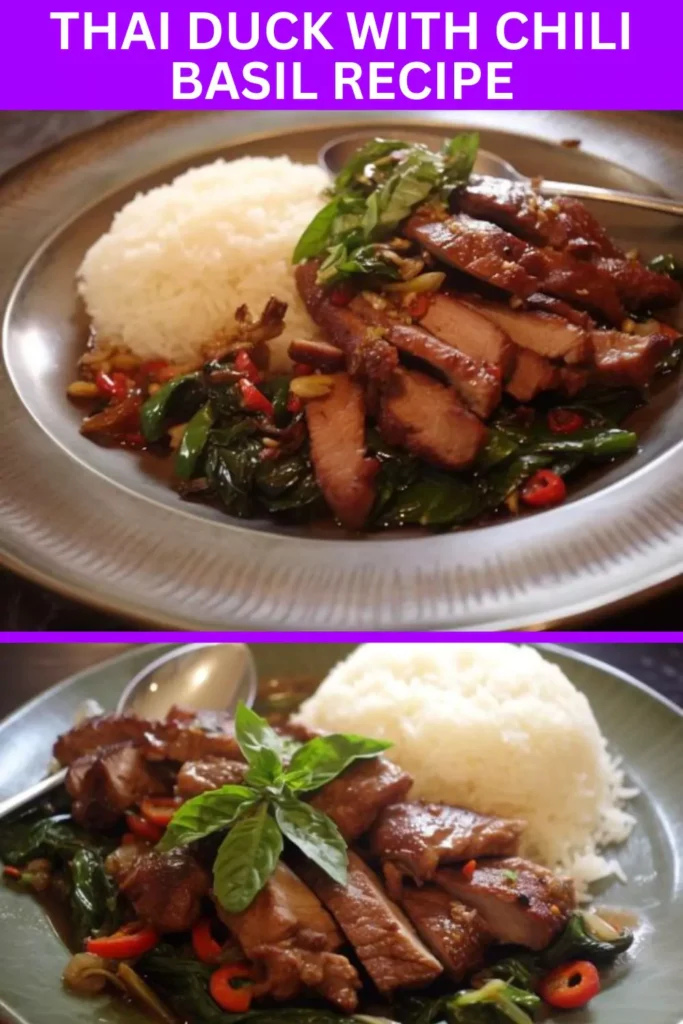 Best Thai Duck With Chili Basil Recipe
