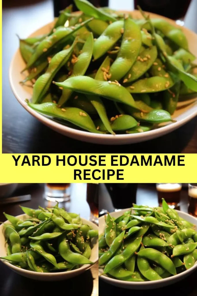 Best yard house edamame recipe