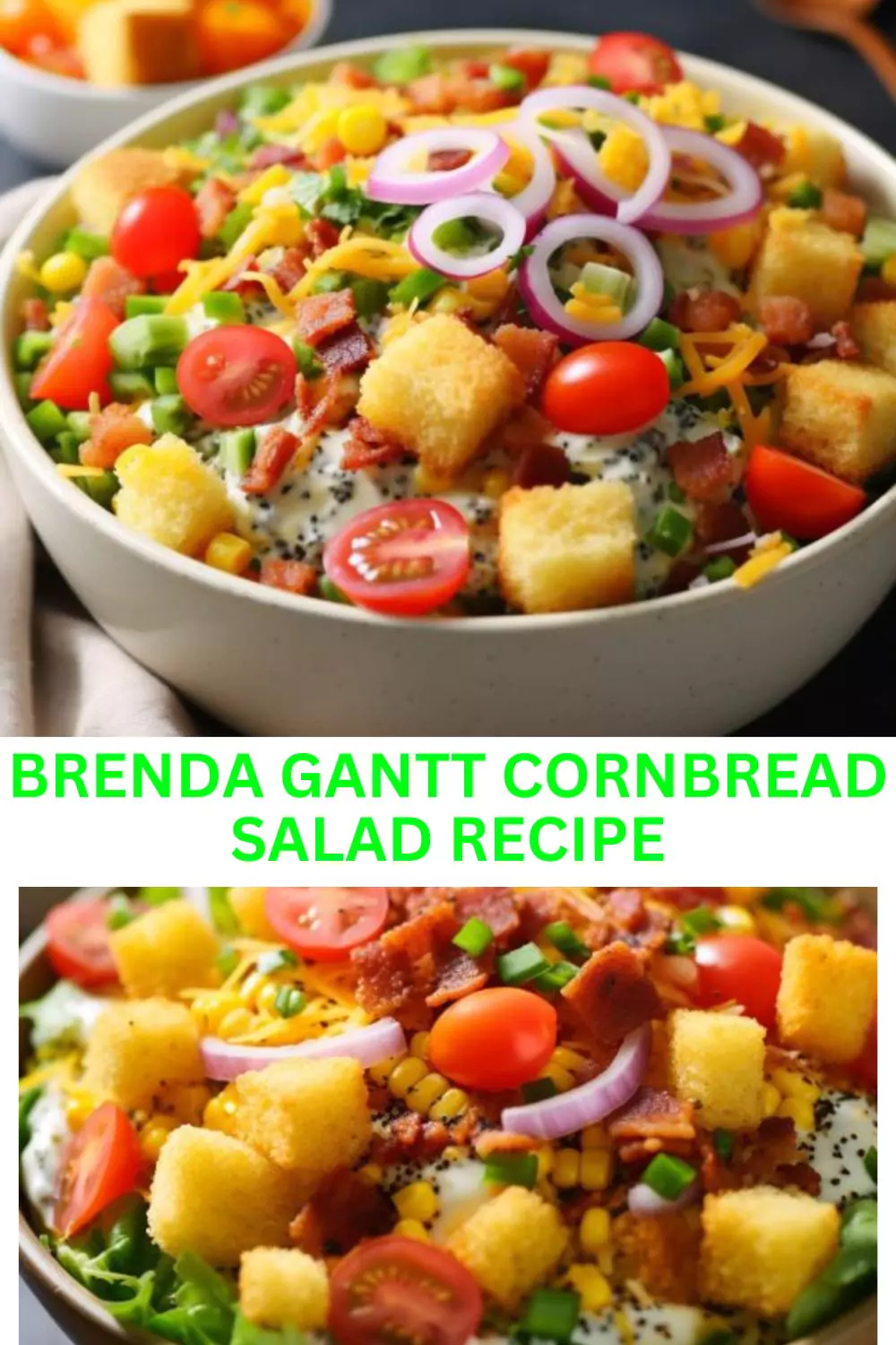 Best Brenda Gantt Cornbread Salad Recipe