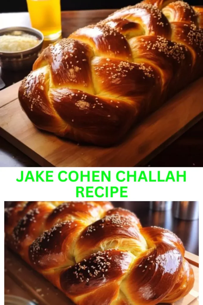 Best Jake Cohen Challah Recipe