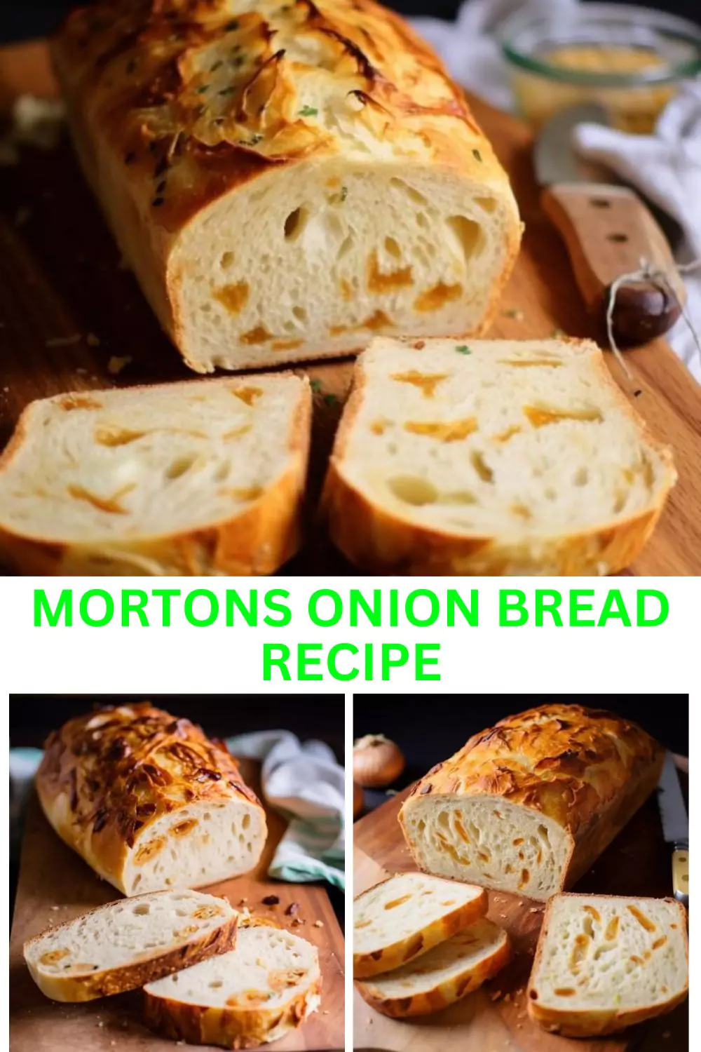 Best Mortons Onion Bread Recipe