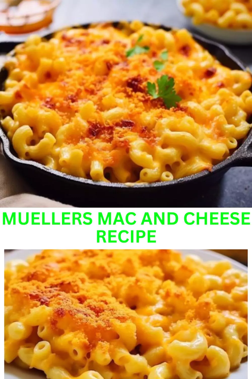 Best Muellers Mac And Cheese Recipe