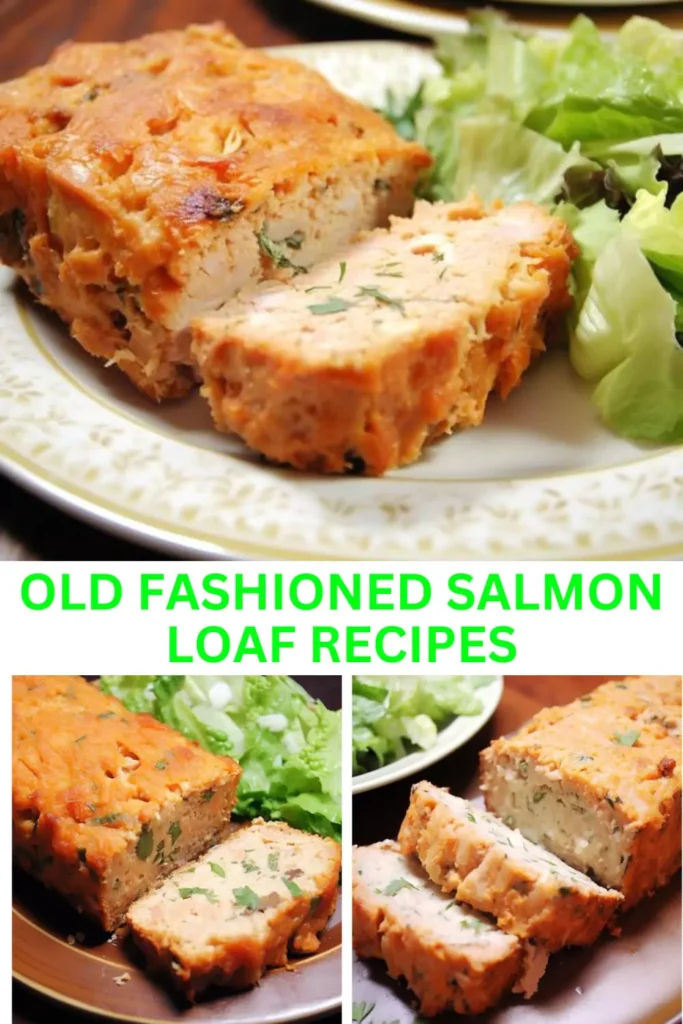 Best Old Fashioned Salmon Loaf Recipes