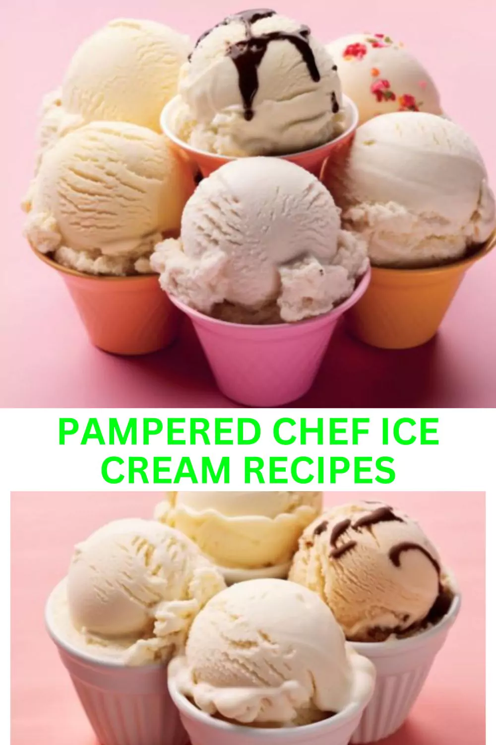 Best Pampered Chef Ice Cream Recipes