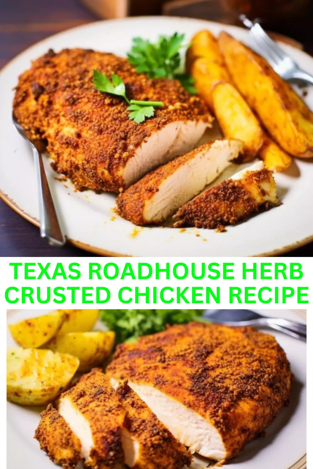 Best Texas Roadhouse Herb Crusted Chicken Recipe