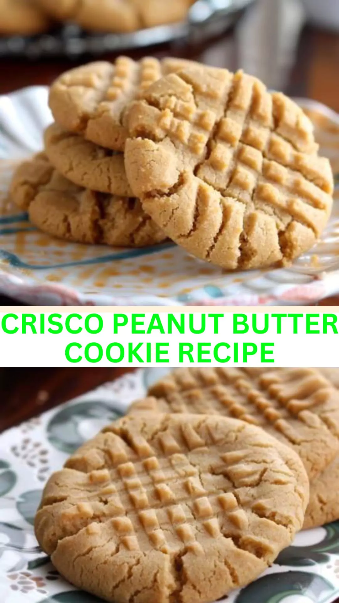 Best Crisco Peanut Butter Cookie Recipe