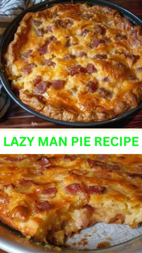 Best Lazy Man Pie Recipe
