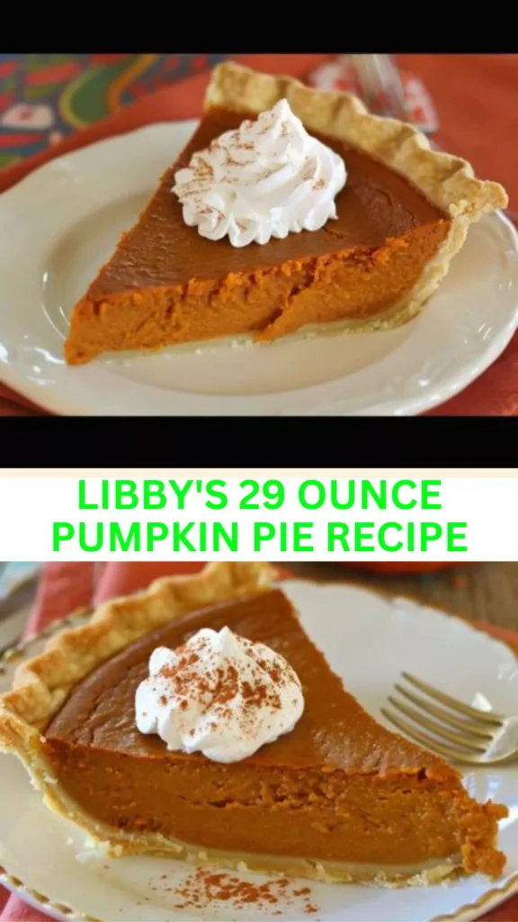 Best Libby’s 29 Ounce Pumpkin Pie Recipe
