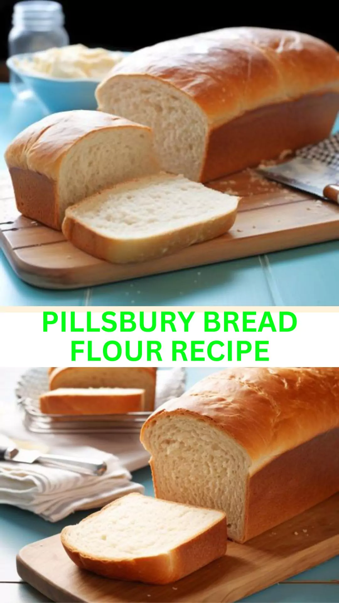 Best Pillsbury Bread Flour Recipe