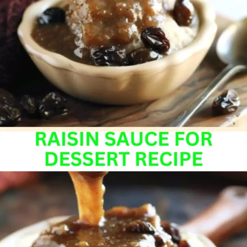 Best Raisin Sauce For Dessert Recipe