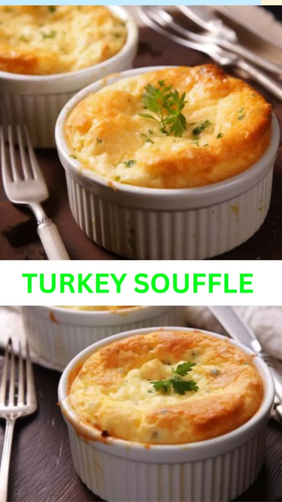 Best Turkey Souffle