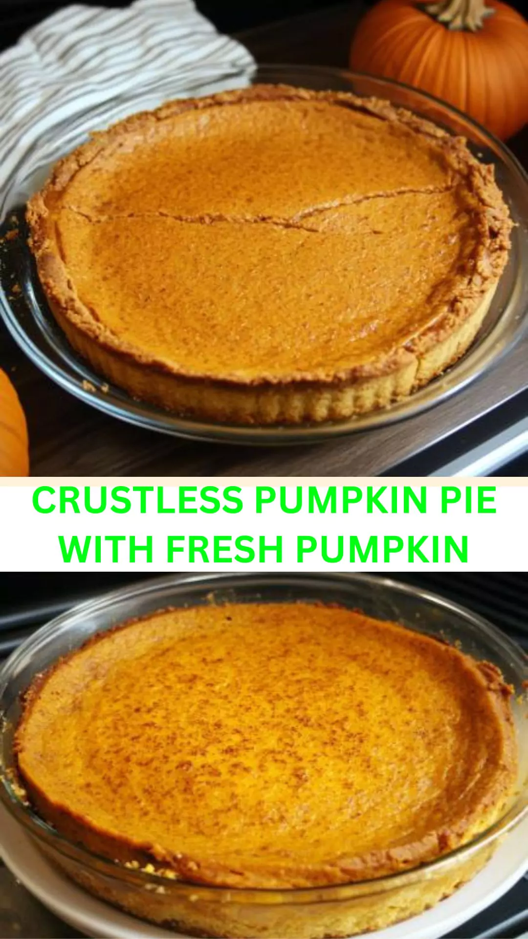 Best Crustless Pumpkin Pie With Fresh Pumpkin