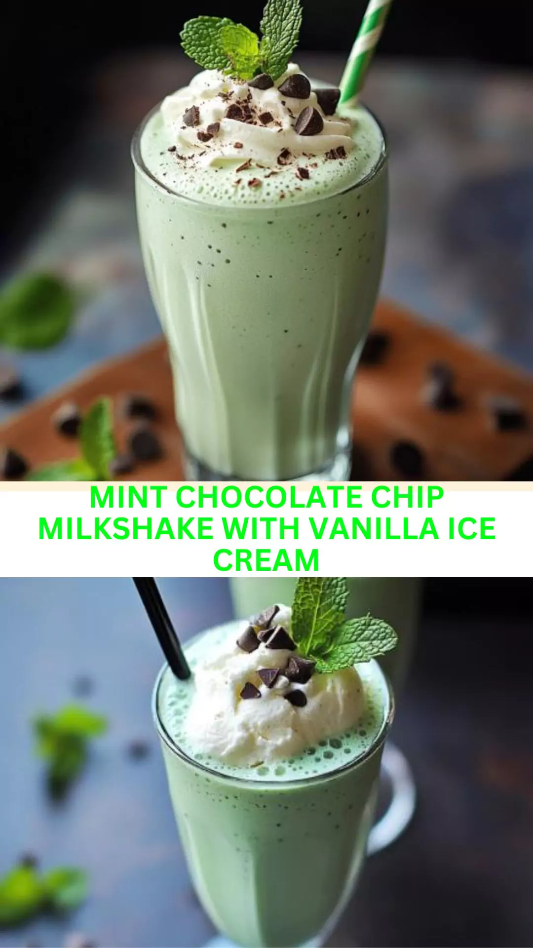 Best Mint chocolate chip milkshake with vanilla ice cream