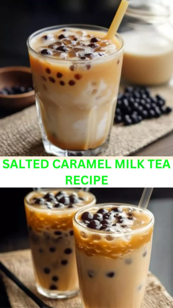 Best Salted Caramel Milk Tea Recipe
