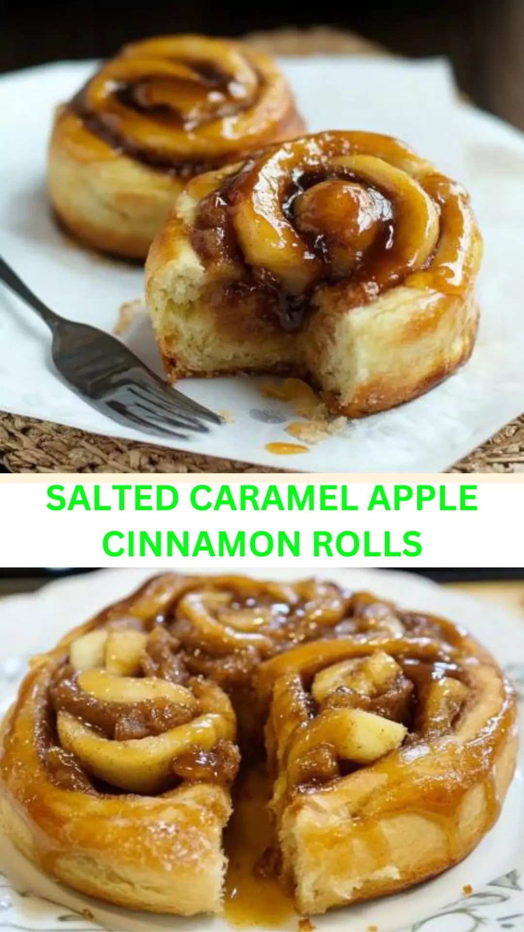 Best Salted Caramel Apple Cinnamon Rolls